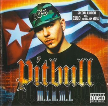 Pitbull - M.I.A.M.I.   2004