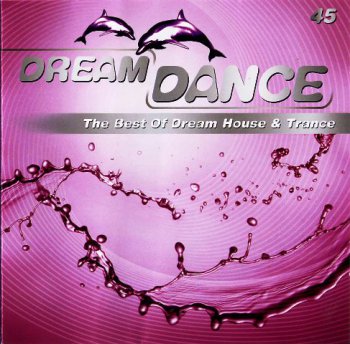 VA - Dream Dance Vol.45 2CD (2007)