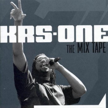KRS-One-The Mix Tape 2002