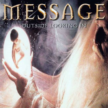Message - Outside Looking In 2000
