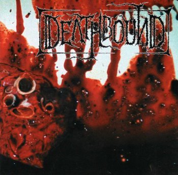 DEathbound-To Cure The Sane With Insanity-2003