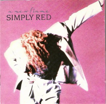Simply Red - A New Flame (East West Records) 1989