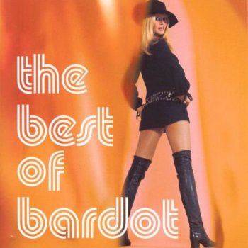 Brigitte Bardot - The Best Of Bardot 2005