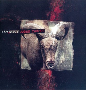 Tiamat - Judas Christ (2002)