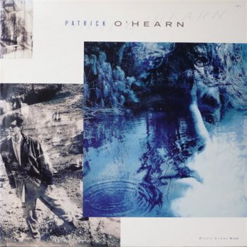 Patrick O'Hearn - Rivers Gonna Rise (Private Music US LP VinylRip 24/96) 1988