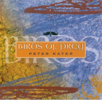 Peter Kater - Birds Of Prey (1999)