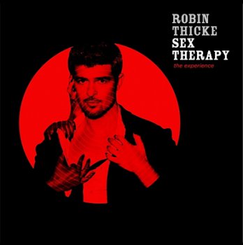 Robin Thicke - Sex Therapy: The Experience (2009)