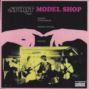 SPIRIT - MODEL SHOP - 1968