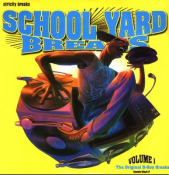 V.A.-School Yard Breaks Volume 1 2004
