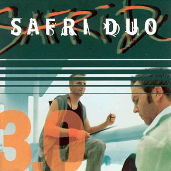Safri Duo - 3.0 - 2003