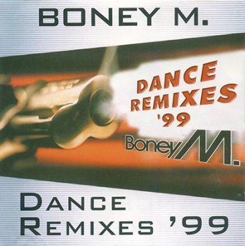 Boney M - Dance Remixes'99 - 1999