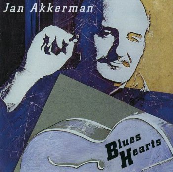 JAN AKKERMAN - BLUES HEARTS - 1994