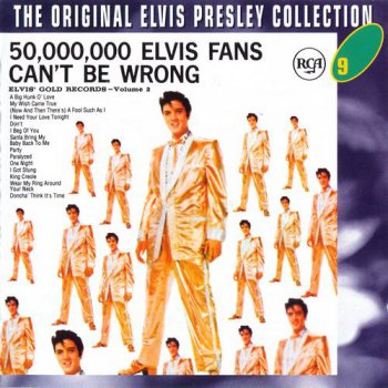 The Original Elvis Presley Collection : © 1959 ''50,000,000 Elvis Fans Can't Be Wrong - Elvis' Gold Records - Volume 2'' (50CD's)