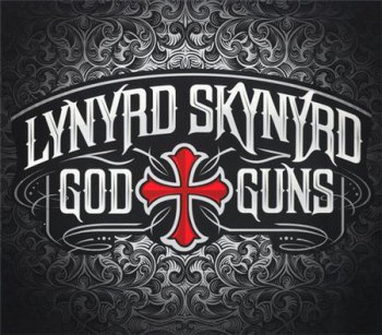 Lynyrd Skynyrd - God & Guns (2CD Special Edition Roadrunner Records) 2009