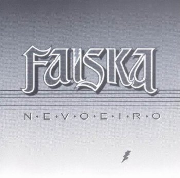 FAISKA - NEVOEIRO - 1990