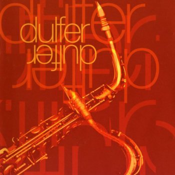 Hans And Candy Dulfer - Dulfer Dulfer 2002