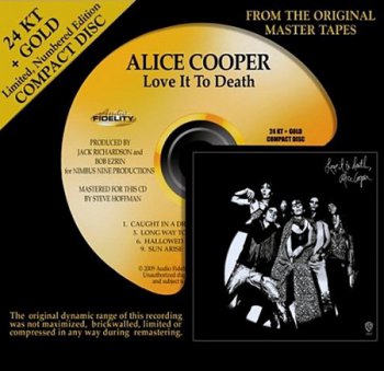 Alice Cooper - Love It To Death (Audio Fidelity 24K Gold HDCD 2009) 1971