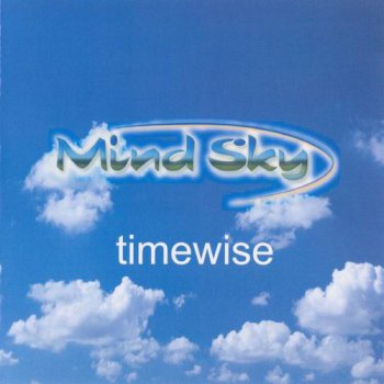 MIND SKY - TIMEWISE - 2005