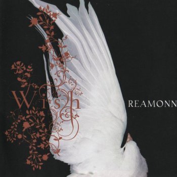 Reamonn - Wish 2006