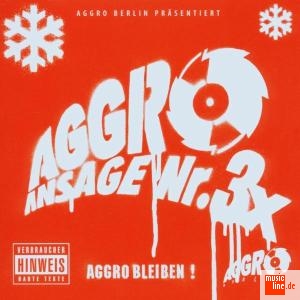Aggro Berlin-Ansage Nr. 3 2003