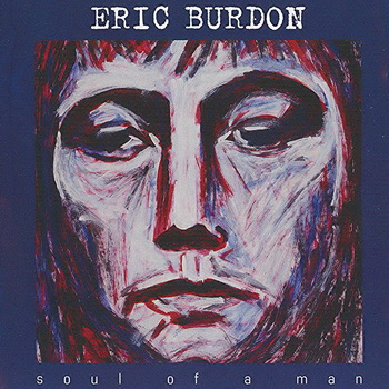 Eric Burdon-2006-Soul Of A Man (FLAC, Lossless)
