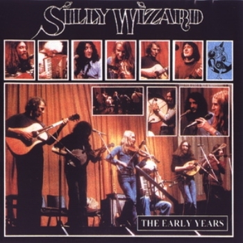 Silly Wizard - The Early Years (1976)