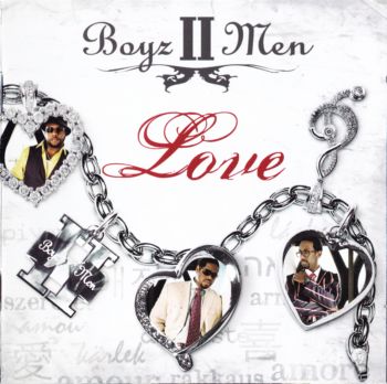Boyz II Men - Love (Deluxe Edition)   2009