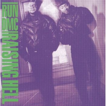 Run DMC - Raising Hell   1986