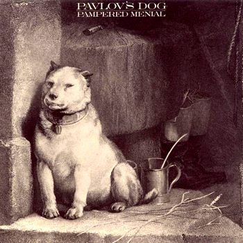 Pavlov's Dog - Pampered Menial(1975)
