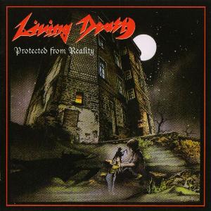Living Death - Protected From Reality (1987)