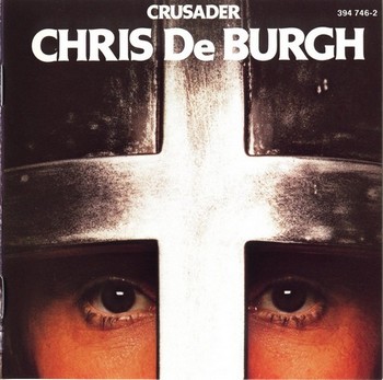 CHRIS DE BURGH - Crusader 1979
