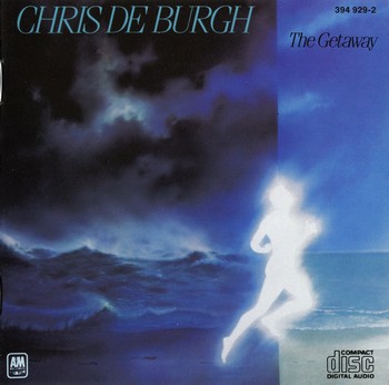 CHRIS DE BURGH - The Getaway 1982