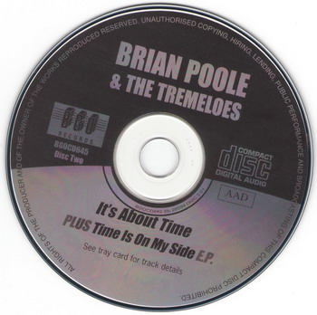 Brian Poole & The Tremeloes © - Twist & Shout/It's About Time & Swinging On a Star & Time Is On My Side E.Ps (2CD)