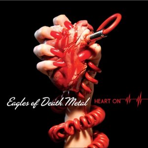 Eagles of Death Metal - Heart On (Special Edition) (2009)