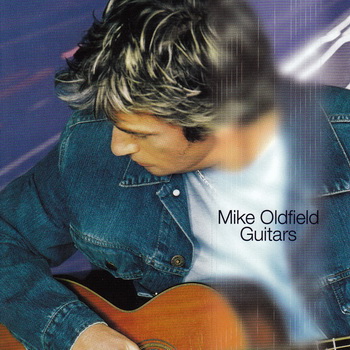 Mike Oldfield-1999-Guitars (FLAC, Lossless)
