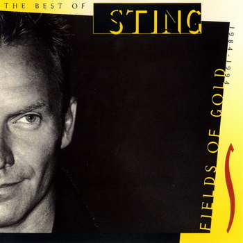 Sting-1994-Fields Of Gold - The Best Of Sting (1984-1994) (FLAC, Lossless)