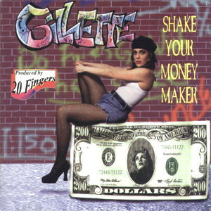 Gillette - Shake Your Money Maker    1996