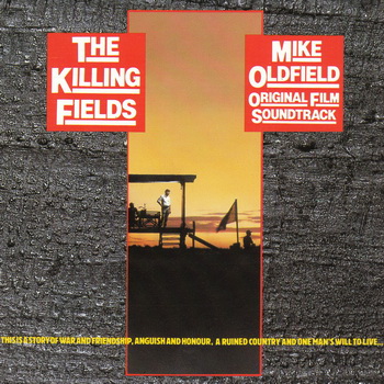Mike Oldfield-1984-The Killing Fields (FLAC, Lossless)