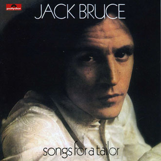 Jack Bruce - "Songs For a Tailor" &#8471; 1969