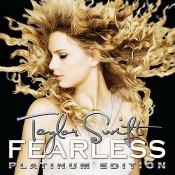 TAYLOR SWIFT – Fearless (Platinum Edition) 2009
