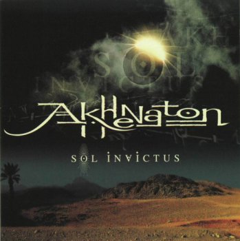 Akhenaton-Sol Invictus 2001