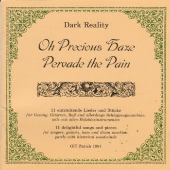 Dark Reality - Oh Precious Haze Pervade The Pain 1997