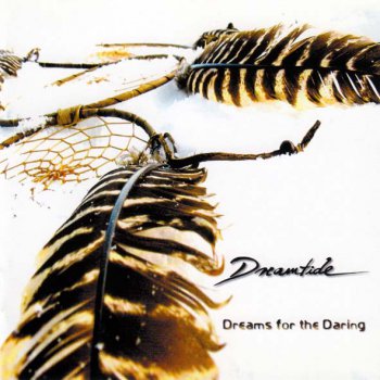 Dreamtide - Dreams For The Daring 2003