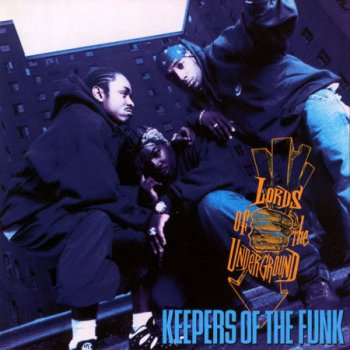 Lords Of The Underground-Keepers Of The Funk 1994