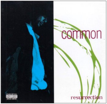 Common-Ressurection 1994