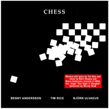 Benny Andesson, Tim Rice, Bj&#246;rn Ulvaeus "CHESS" 1984