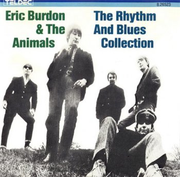 Eric Burdon & The Animals - The Rhythm And Blues Collection (TELDEC Records) 1987