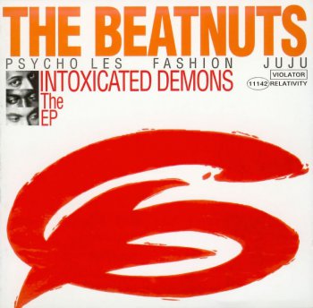 The Beatnuts-Intoxicated Demons The EP 1993