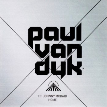 Paul Van Dyk feat.Johnny McDaid- Home (2009)