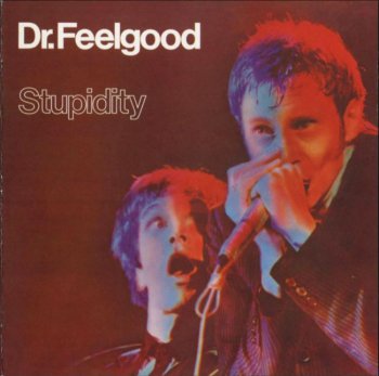 Dr. Feelgood - Stupidity (1975) [Live]